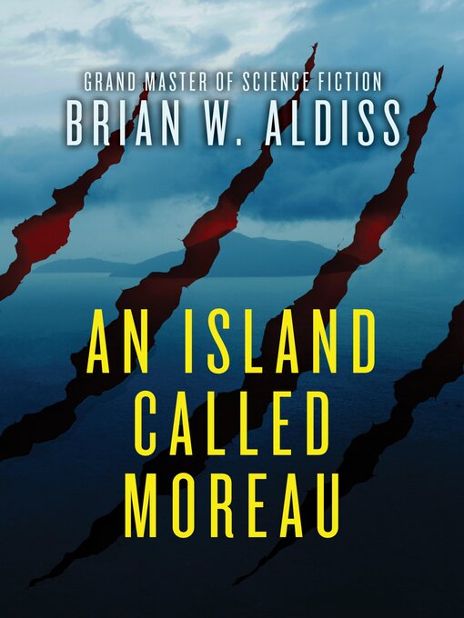Title details for An Island Called Moreau by Brian W. Aldiss - Available